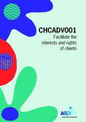 Picture of CHCADV001 Facilitate interest/rights clients eBook