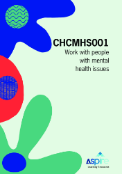 Picture of CHCMHS001 Work wth people/mental hlth issues eBook