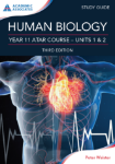 Show details for Human Biology Year 11 ATAR Course Study Guide Third Edition Picture of Human Biology Year 11 ATAR Course Study Guide Third Edition