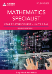 Show details for Mathematics Specialist Year 12 ATAR Course Study Guide Units 3&4 Revised Edition Picture of Mathematics Specialist Year 12 ATAR Course Study Guide Units 3&4 Revised Edition