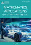 Show details for Mathematics Applications ATAR Course Study Guide Units 1 and 2 Revised Edition Picture of Mathematics Applications ATAR Course Study Guide Units 1 and 2 Revised Edition